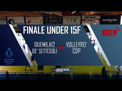 FINALE U15F FIPAV Lazio 2021 - Duemila12 - Volleyrò CDP