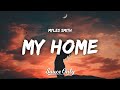 Myles Smith - My Home (Lyrics)