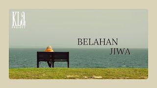 Download lagu Belahan Jiwa - KLa Project mp3 Download lagu Belahan Jiwa - KLa Project mp3