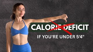 Why Your Calorie Deficit Isn’t Working as a PETITE (5 MISTAKES TO AVOID!)