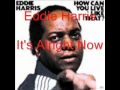 Eddie Harris - It's Alright Now