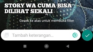 Download lagu How to Make Your WhatsApp Story Only Viewable Once mp3