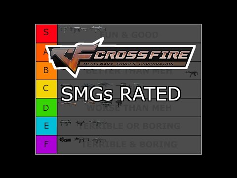 All the SMGs in CrossFire Rated! | [CF] | #TierList