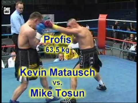 Muci Tosun vs Kevin Mattausch