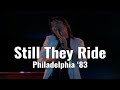 Journey - Still They Ride - Philadelphia (June 4th 1983) HQ