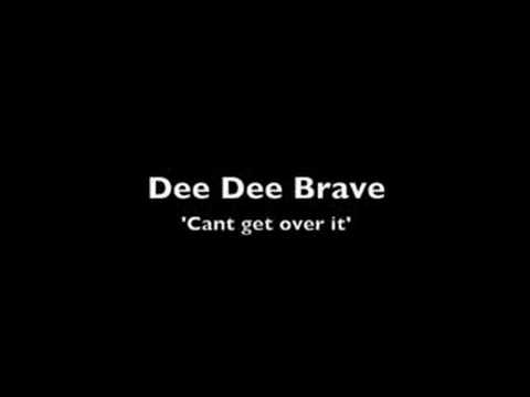 Dee Dee Brave