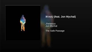 IKnoU (feat. Jon Mychal)