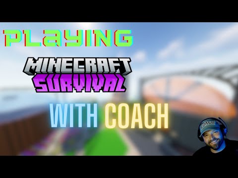 Insane Minecraft Survival Adventures with @Coach4Star!