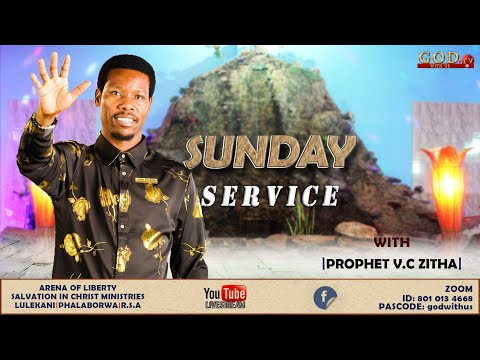 LIVE SUNDAY  SERVICE  WITH PROPHET VC ZITHA - 15TH JANUARY 2023