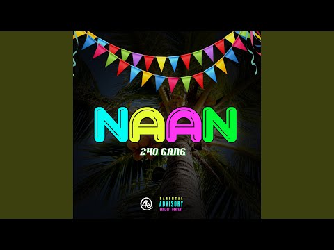 Naan (feat. Kid Flash, Guimzy & Joe Rem)