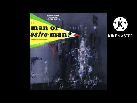 Rudys Lounge - Man or Astro-man?