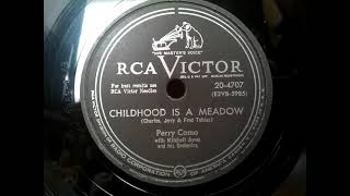 Perry Como (ペリー・コモ) ♪Childhood Is A Meadow♪ 1952年 78rpm record . HMV  Model 130 India phonograph