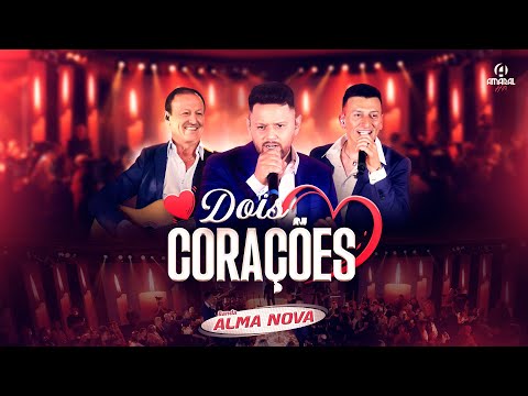 Banda Alma Nova - Dois Corações (Ao Vivo do Bailão ao Pop)
