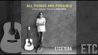 Dan Peek (AMERICA) - &quot;These Brown Eyes&quot; by ETCÉTERA