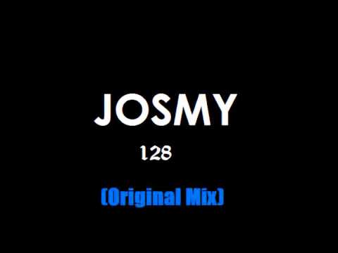 JOSMY - 128 (Original Mix)