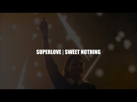 Superlove | Sweet Nothing (Alesso Mashup)