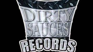 Cuatro veinte Gangsta-Dirty sauces
