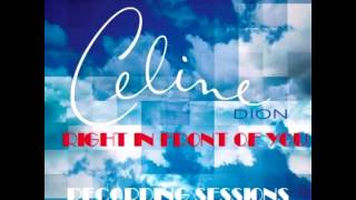 Céline Dion - Right In Front Of You (Recording Sessions Celine Vocals, Percussions, Guitar &amp; Synths)