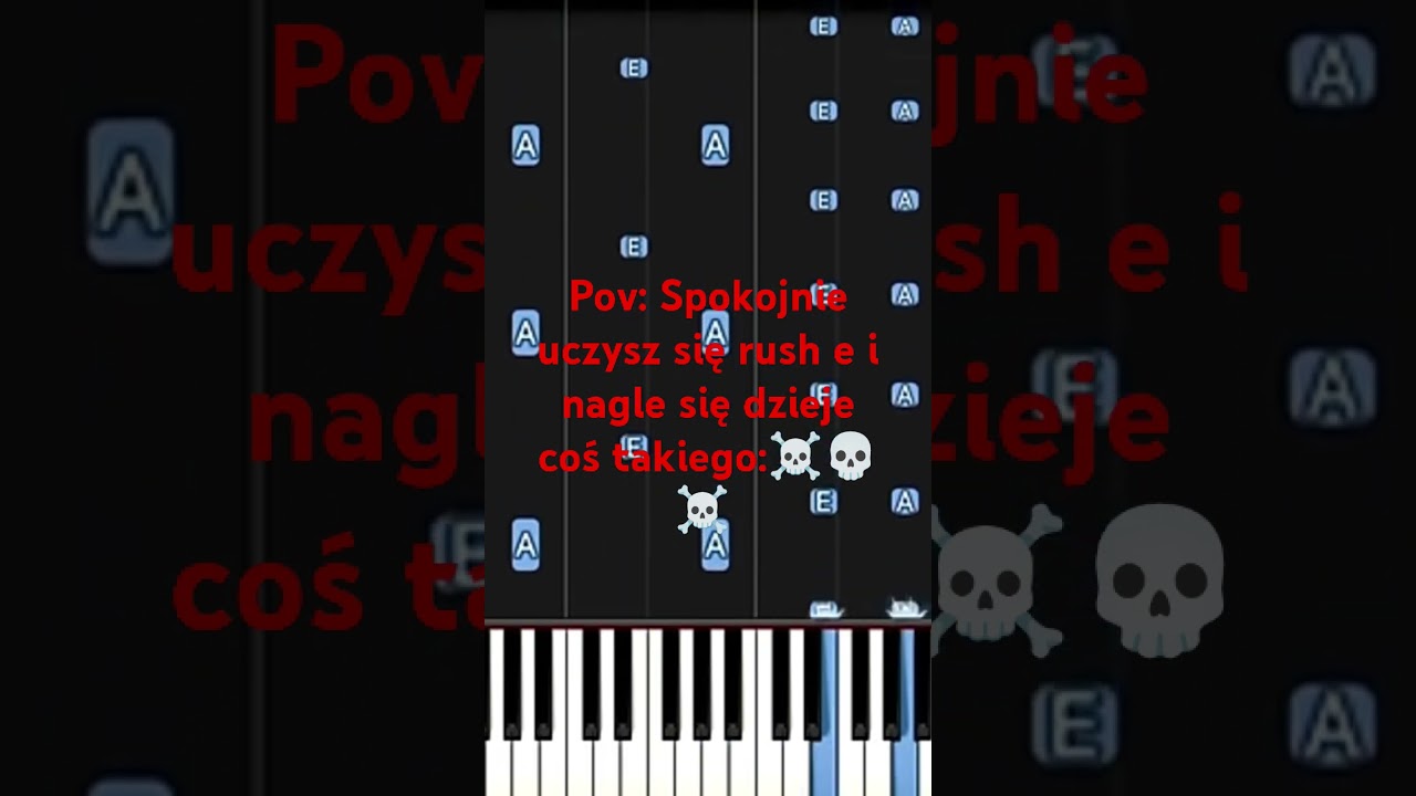Rush e☠️💀☠️ #piano #funny #memes #rushe #meme #keyboard