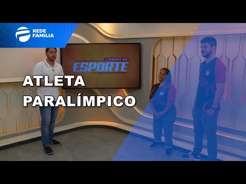 Ligados no Esporte - Dia Nacional do Atleta Paralímpico