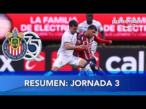 RESUMEN Y GOLES: Chivas vs Querétaro | Jornada 3 Clausura 2026