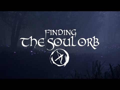 Finding the Soul Orb Trailer thumbnail