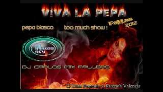 VIVA LA PEPA!!  DJ CARLOS REY (MIX FALLERO)