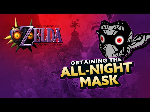 Zelda: Majora's Mask - Obtaining the All-Night Mask