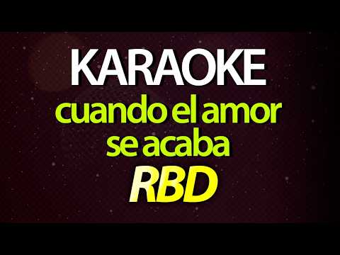 Cuando El Amor Se Acaba Vers 2 - RBD