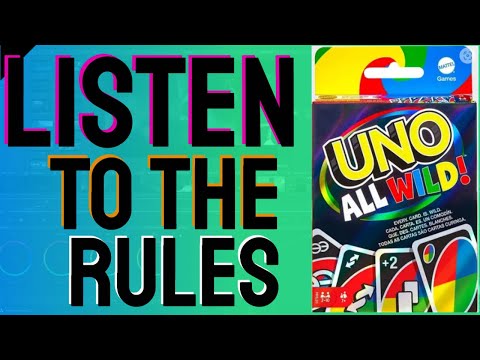 Listen To The Rules of Uno All Wild