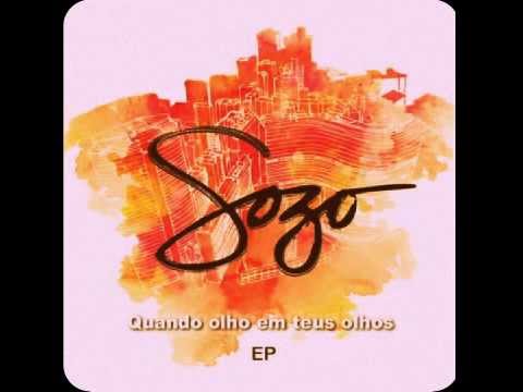 Quando Olho Em Teus Olhos - Sozo