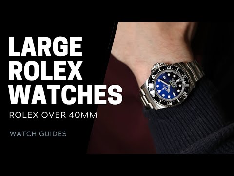 Large Rolex Watches (Rolex Watches Over 40mm) | SwissWatchExpo [Rolex Watches]