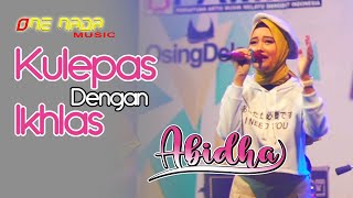 Download lagu KULEPAS DENGAN IKHLAS(koplo) - ABIDA |ONENADA Music LIVE streaming mp3