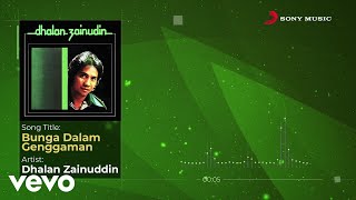 Download lagu Dhalan Zainuddin - Bunga Dalam Genggaman mp3