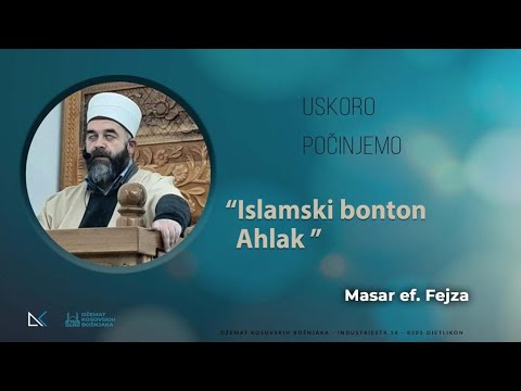 "Islamski bonton Ahlak"  Masar ef.  Fejza