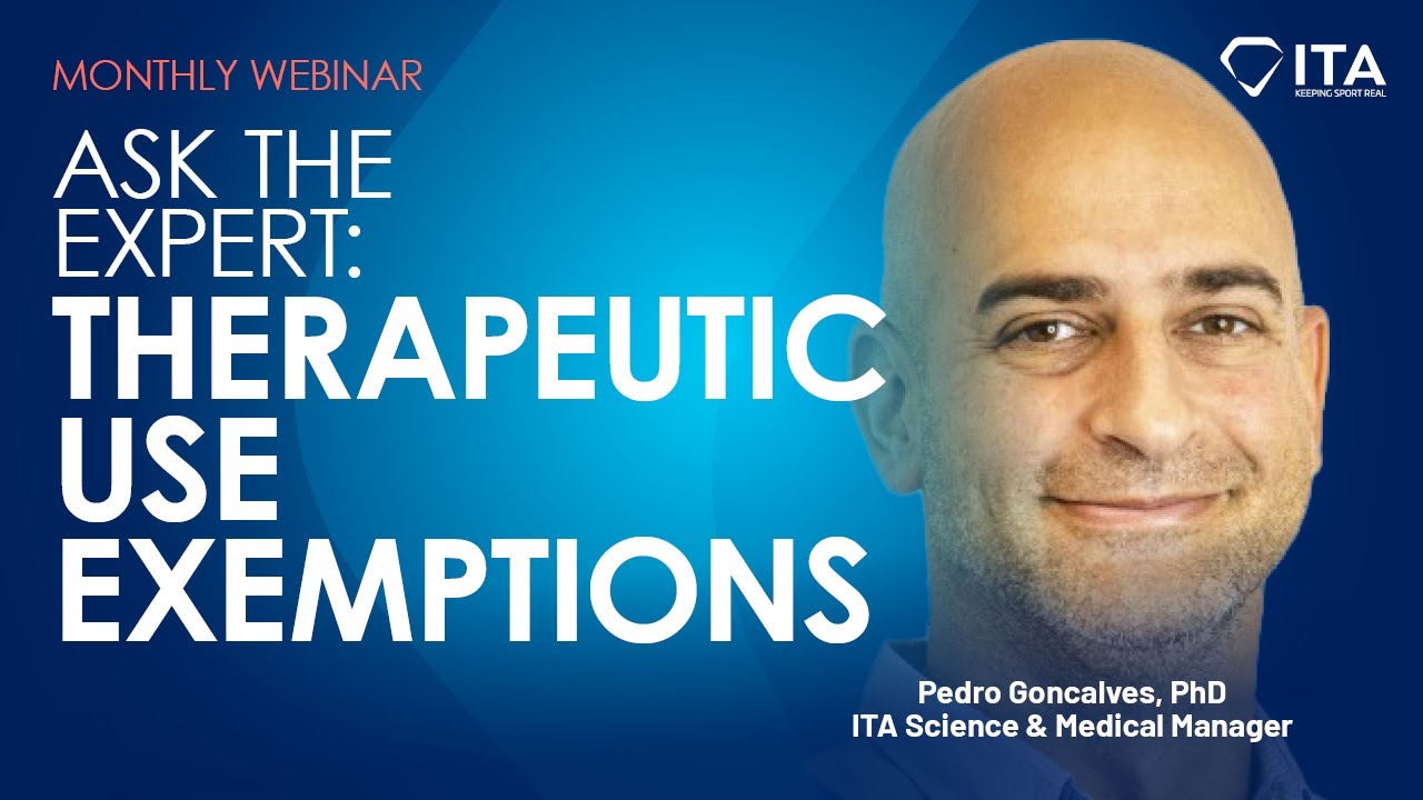 Ask the Expert: Therapeutic Use Exemptions