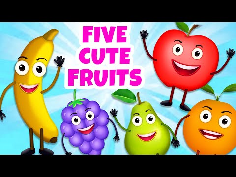Five Cute Fruits Song | Paanch Pyare Phal | Hindi Rhymes For Kids