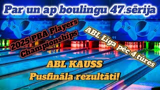 Par un ap boulingu | 47.sērija