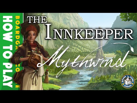 Mythwind ￼- How to play the Innkeeper