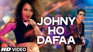 &#39;Johny Ho Dafaa&#39; Video Song | Neha Kakkar | Tony Kakkar | T-Series