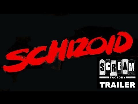 Trailer Schizoid