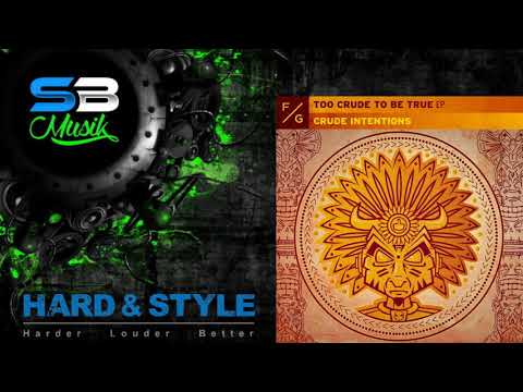 Crude Intentions - Maharaja (Extended Mix) [2019]