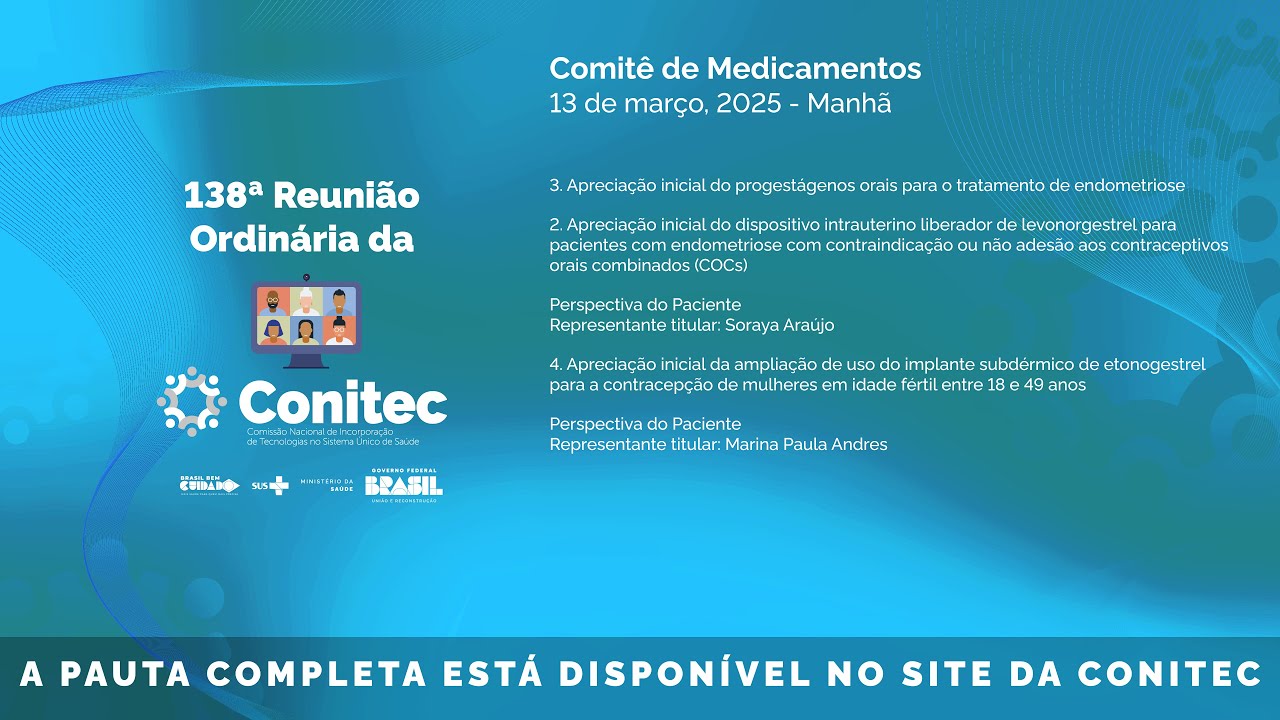 138ª Reunião Ordinária da Conitec dia 13/03/2025  - Comitê de Medicamentos - Manhã