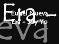 Eunel Nueva Era - Soy Yo 
