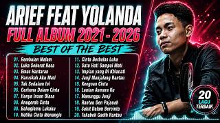 Download lagu ARIEF PUTRA FULL FEAT YOLANDA 2021-2026 - REMBULAN MALAM🎵TAK SEDALAM INI🎵- TERPOPULER TANPA IKLAN mp3