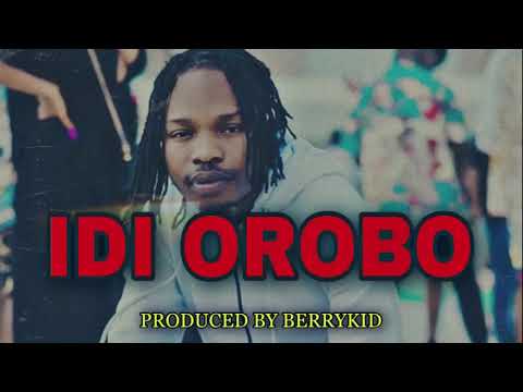 [FREE] Naira Marley x Zlatan Ibile x Olamide Type Beat | "IDI OROBO" | Afrobeats (Instrumental 2020)