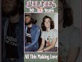 Bee Gees 50 “All This Making Love” 1975