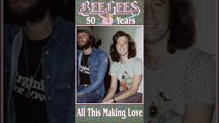 Bee Gees 50 “All This Making Love” 1975