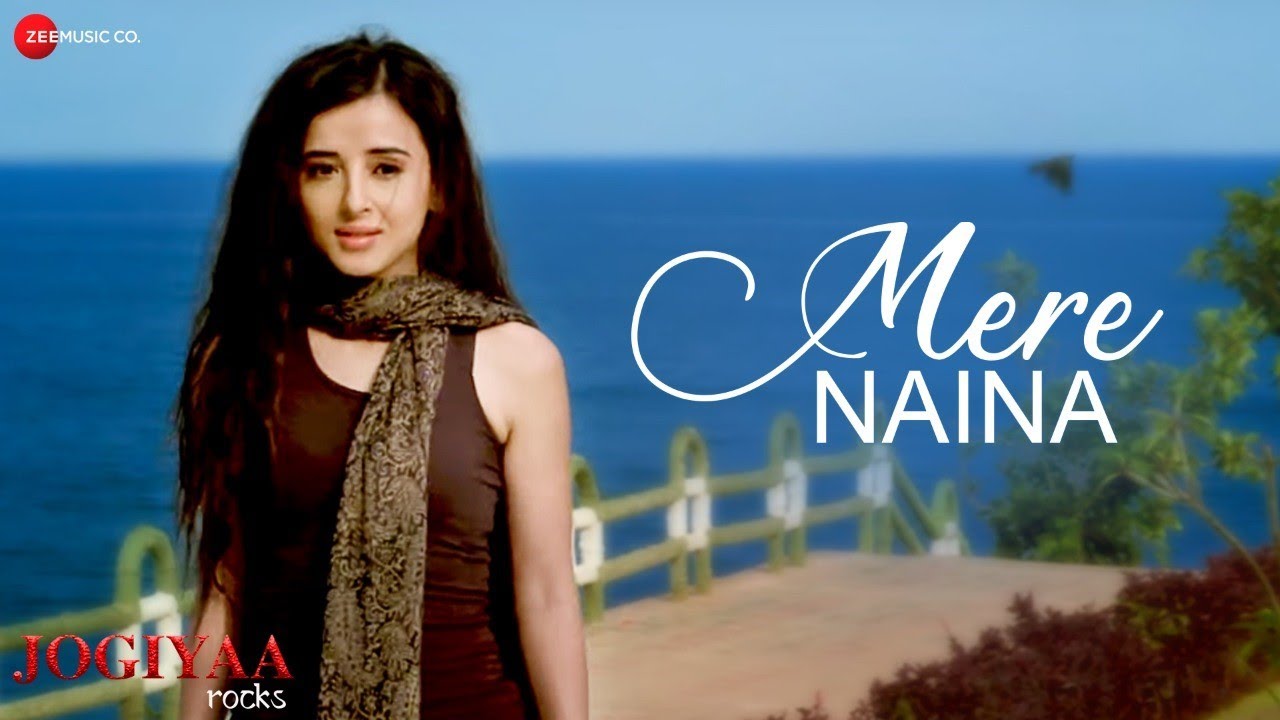 Mere Naina Hindi Lyrics - Jogiyaa Rocks - LyricsTarana Mere Naina Hindi Lyrics - Jogiyaa Rocks - LyricsTarana