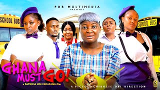 Download lagu GHANA MUST GO-EBERE OKARO-PRISMA JAMES-JANE OBI- PATRICIA OSEI BOATENG -LATEST NIGERIAN&GHANA MOVIE mp3